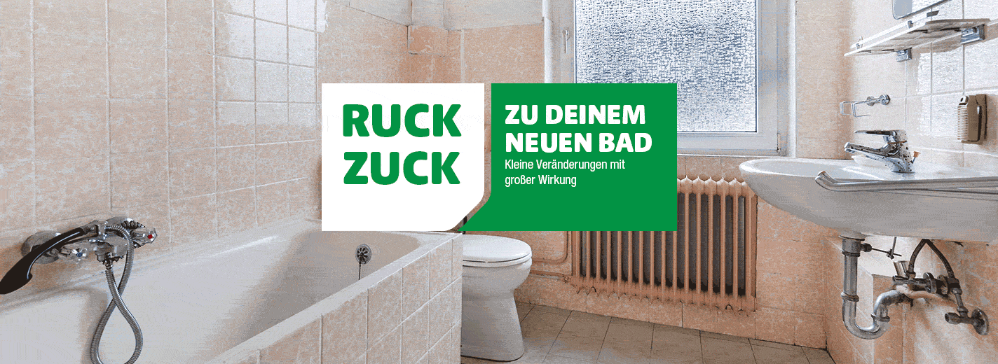 Ein Badezimmer in einer Gif-Datei, die zwei Bilder immer abwechselnd im Vorher-Nachher-Vergleich zeigt: erst mit beigen Fliesen, weißer Badewanne, Toilette und Waschbecken – danach modernisiert mit weißen Fliesen, dunkler Badewannenverkleidung, grünen Pflanzen und weißen Sanitärobjekten. Oben eingeblendet: links ein weißer Kasten mit grüner Schrift „RUCK ZUCK“, rechts daneben ein grüner Kasten mit weißer Schrift „Zu deinem neuen Bad“. Darunter der weiße Slogan: „Kleine Veränderungen mit großer Wirkung“