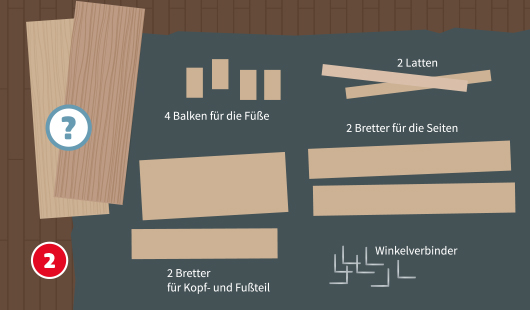 Bett bauen Schritt 2